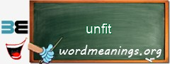 WordMeaning blackboard for unfit